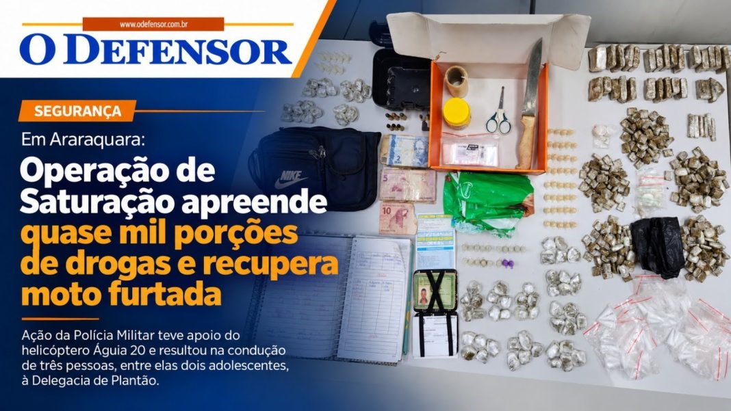 Em Araraquara: Operação de Saturação apreende quase mil porções de drogas e recupera moto furtada