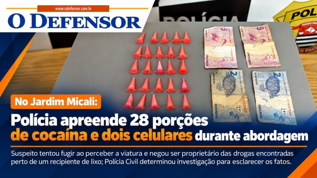 No Jardim Micali: Polícia apreende 28 porções de cocaína e dois celulares durante abordagem