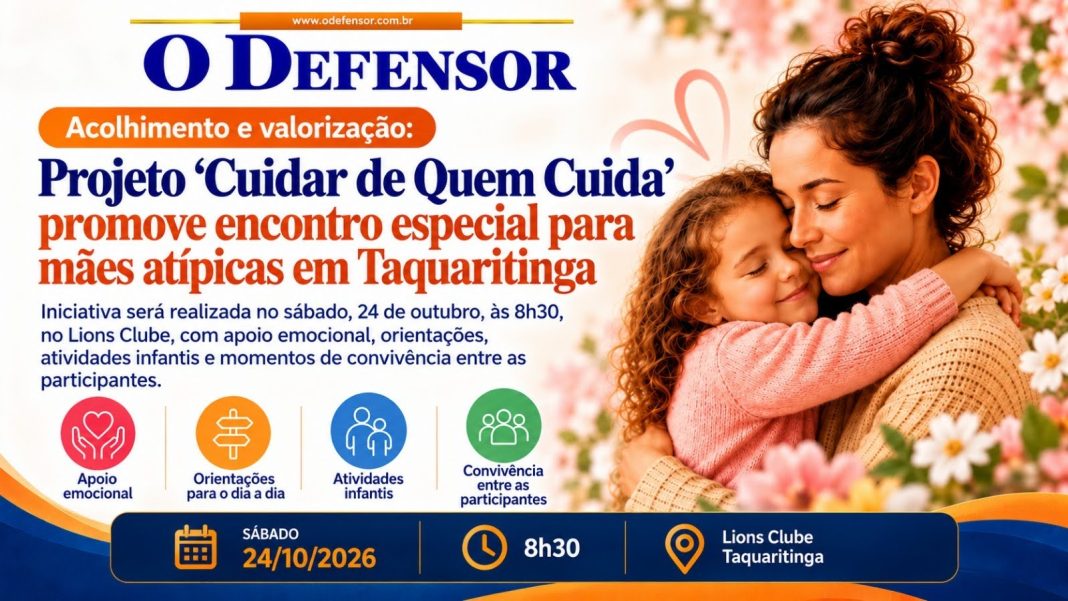 Acolhimento e valorização: Projeto ‘Cuidar de Quem Cuida’ promove encontro especial para mães atípicas em Taquaritinga