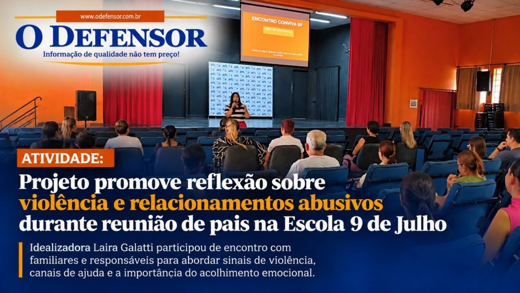 Atividade: Projeto promove reflexão sobre violência e relacionamentos abusivos durante reunião de pais na Escola 9 de Julho