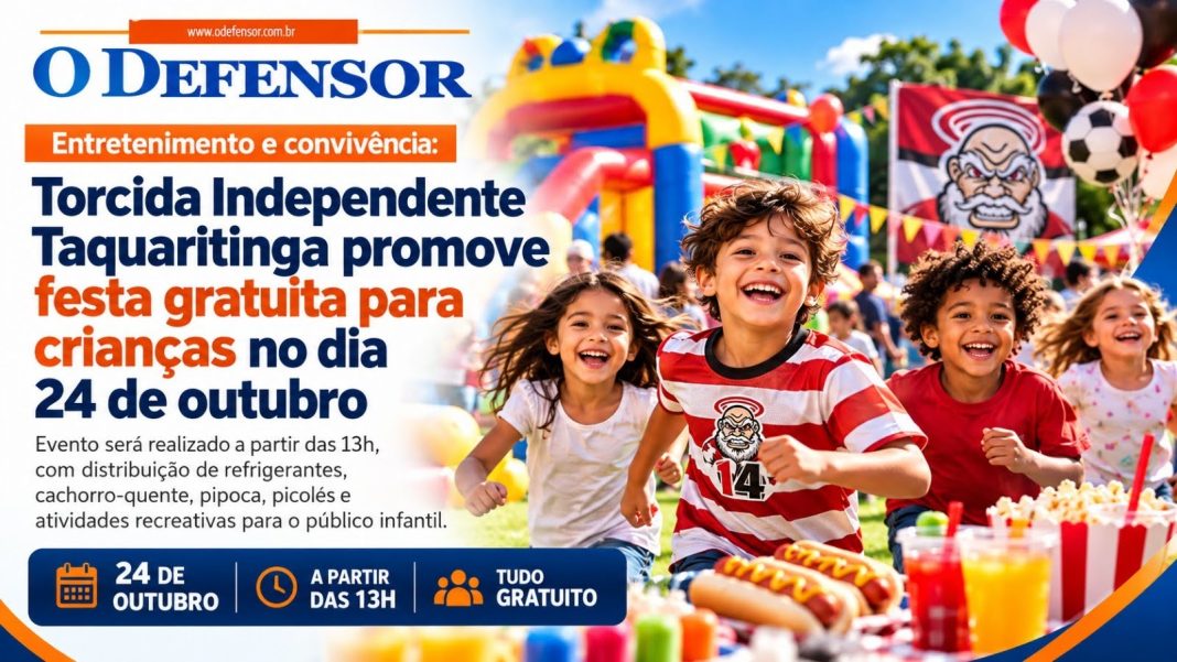 Entretenimento e convivência: Torcida Independente Taquaritinga promove festa gratuita para crianças no dia 24 de outubro