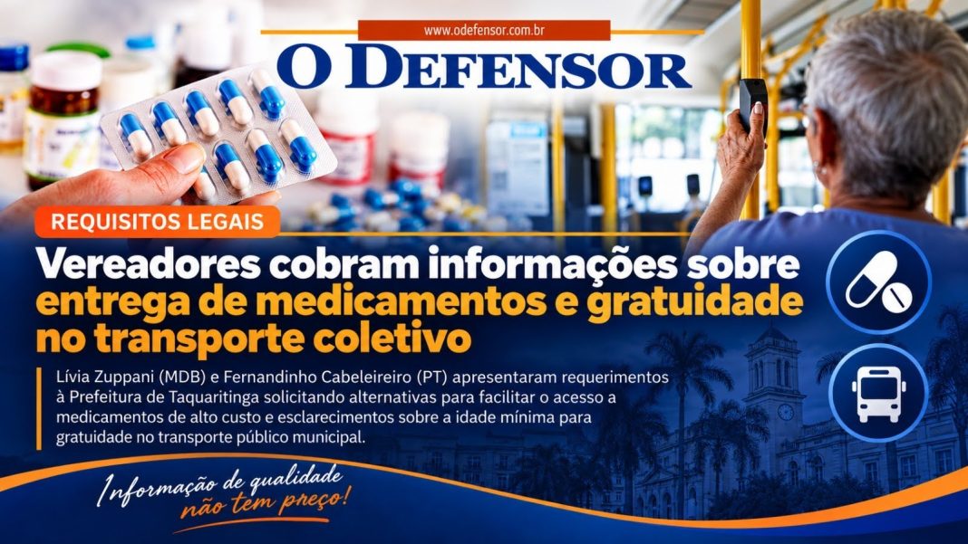 Requisitos legais: Vereadores cobram informações sobre entrega de medicamentos e gratuidade no transporte coletivo
